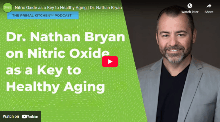 Dr. Nathan Bryan on the Primal Kitchen Podcast