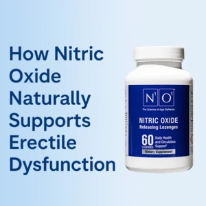 How Nitric Oxide Naturally Supports Erectile Dysfunction
